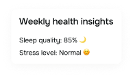 Weekly health insights